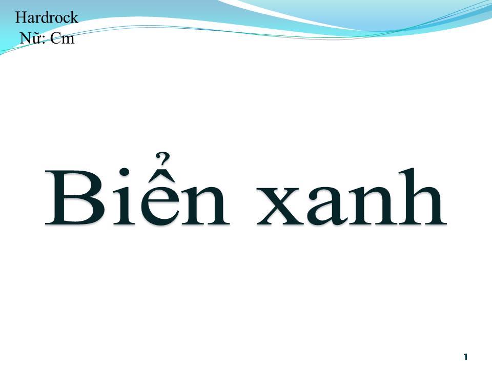Lời bài hát BIỂN XANH
