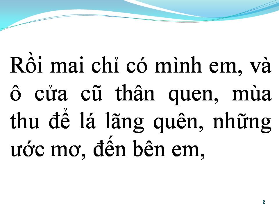 Lời bài hát BIẾT EM CÒN CHÚT DỖI HỜN