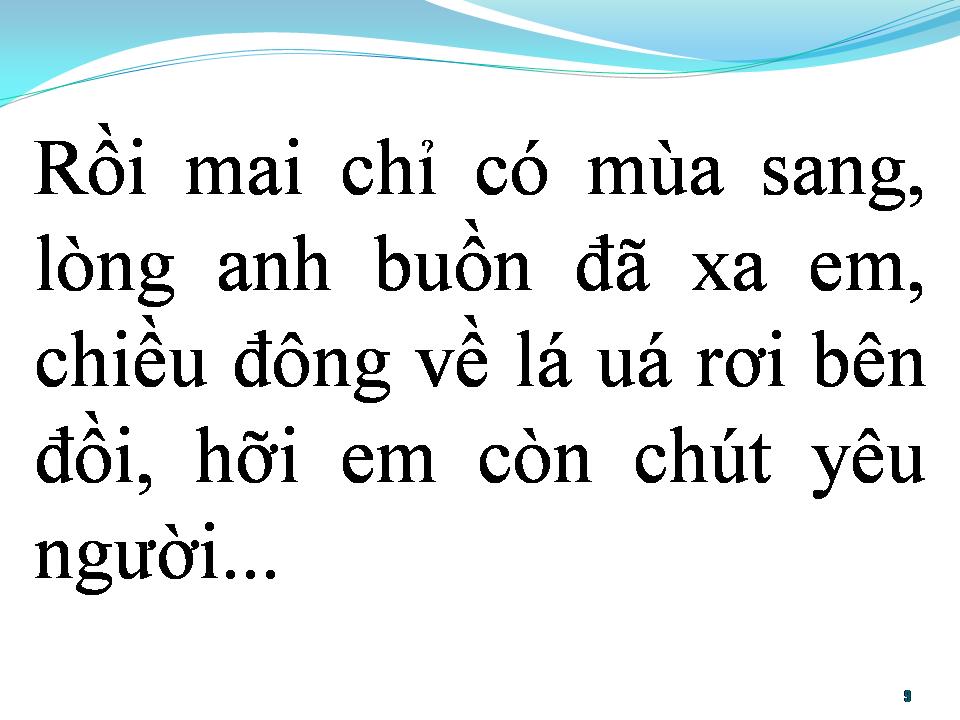 Lời bài hát BIẾT EM CÒN CHÚT DỖI HỜN