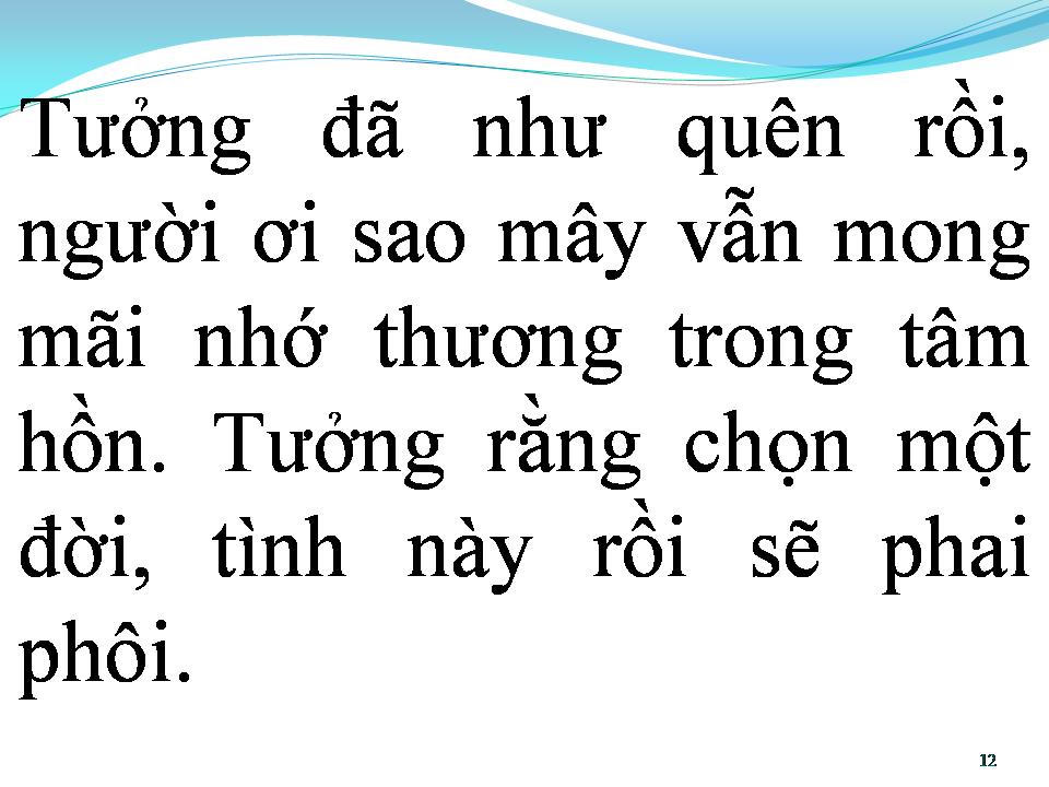 Lời bài hát BIẾT LÀM SAO QUÊN