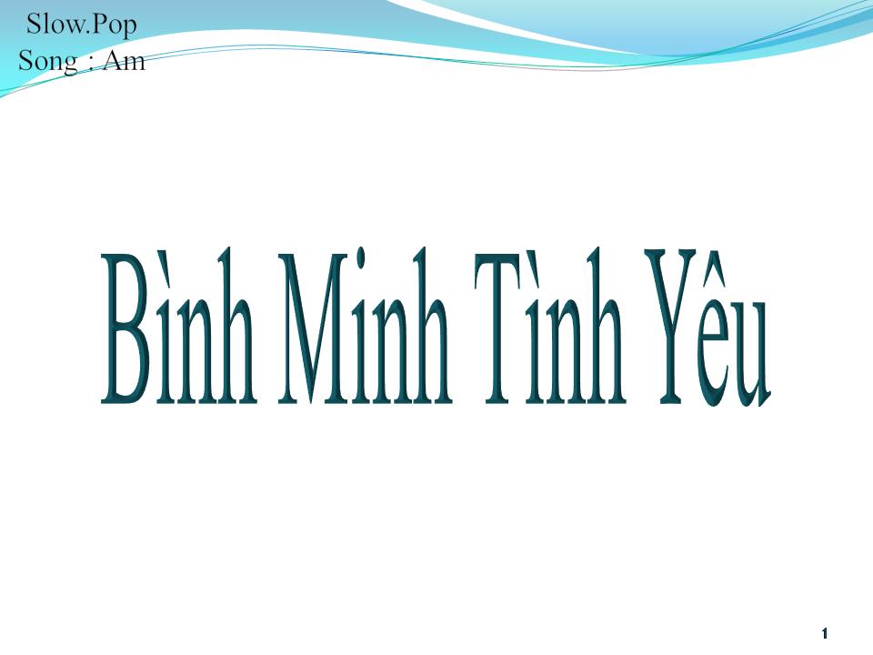 Lời bài hát BÌNH MINH TÌNH YÊU