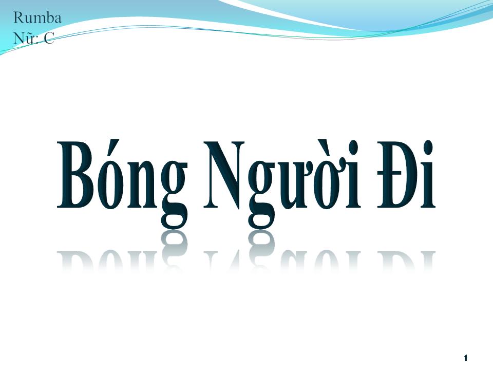 Lời bài hát BÓNG NGƯỜI ĐI