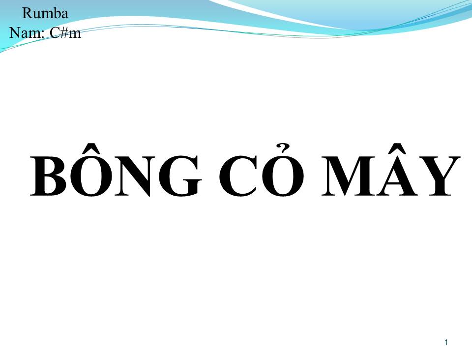 Lời bài hát BÔNG CỎ MÂY