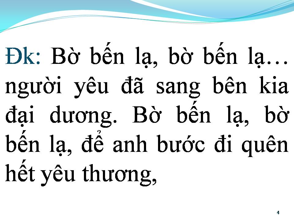 Lời bài hát BỜ BẾN LẠ