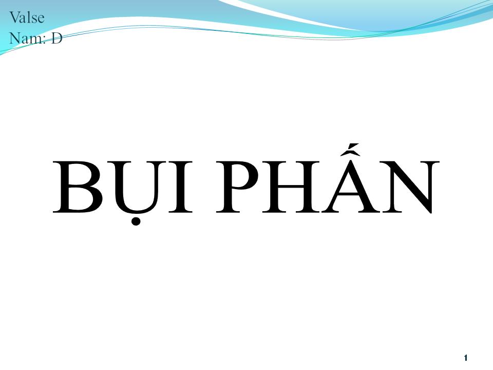 Lời bài hát BỤI PHẤN
