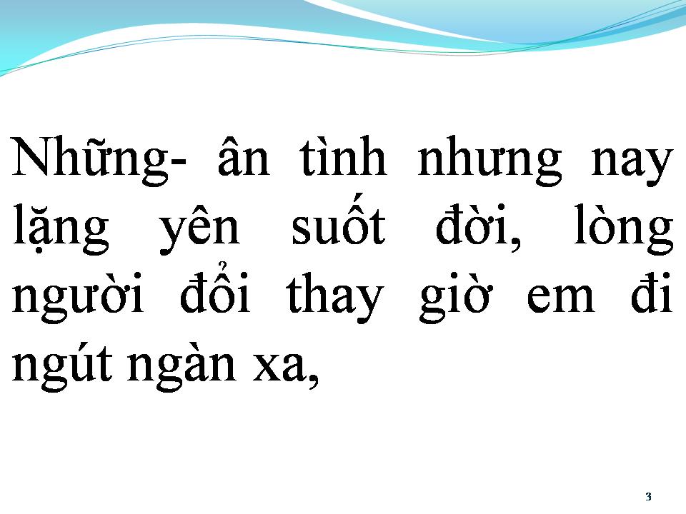 Lời bài hát BUỒN NHƯ ĐÁ THỜI GIAN