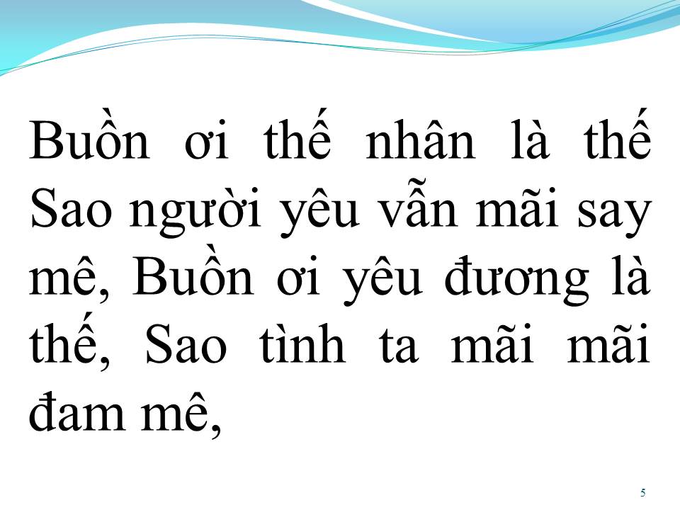 Lời bài hát BUỒN ƠI CHÀO MI