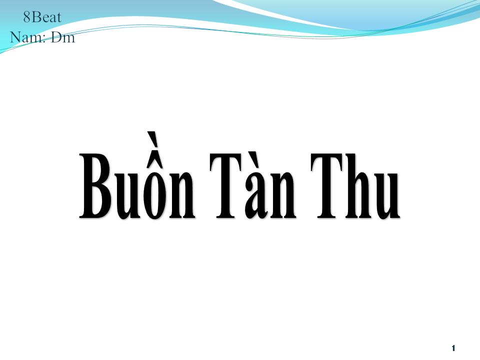 Lời bài hát BUỒN TÀN THU