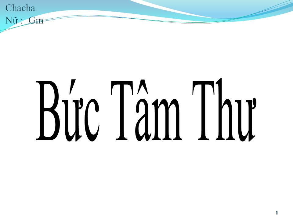Lời bài hát BỨC TÂM THƯ