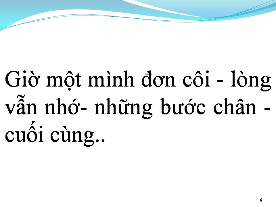 Lời bài hát BƯỚC CHÂN CUỐI CÙNG