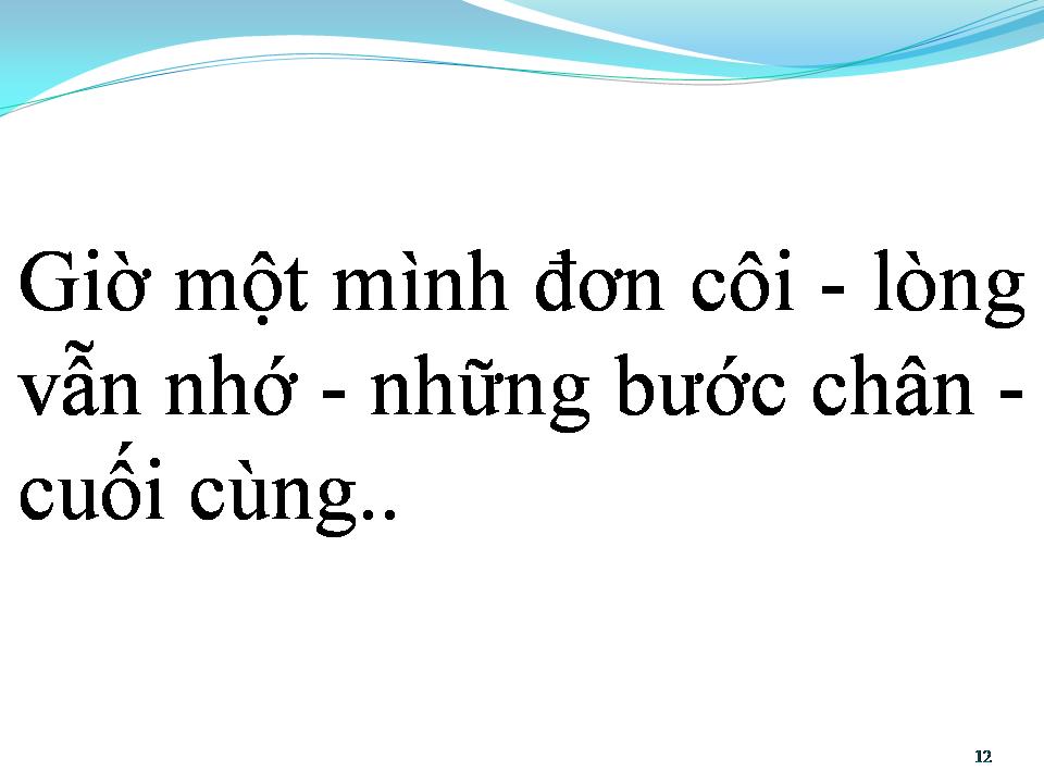 Lời bài hát BƯỚC CHÂN CUỐI CÙNG