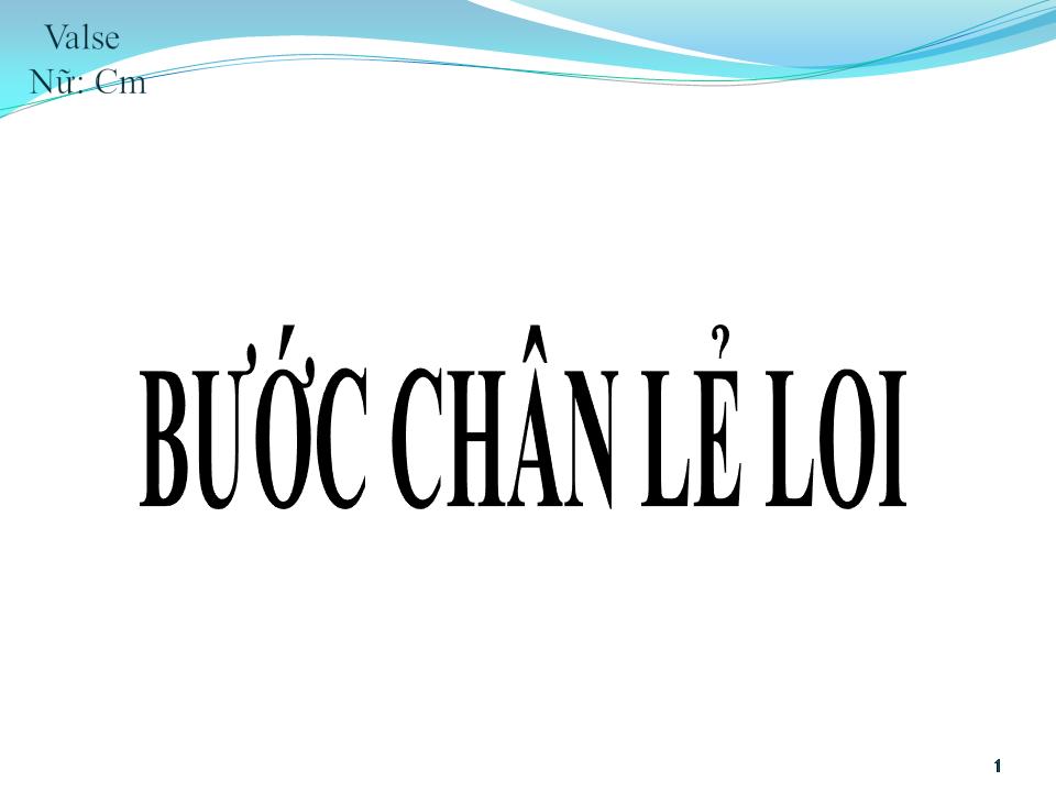 Lời bài hát BƯỚC CHÂN LẺ LOI