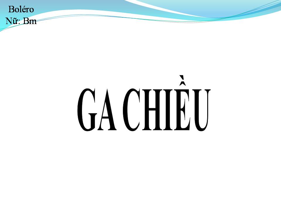 Lời bài hát GA CHIỀU