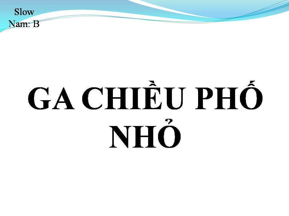 Lời bài hát GA CHIỀU PHỐ NHỎ