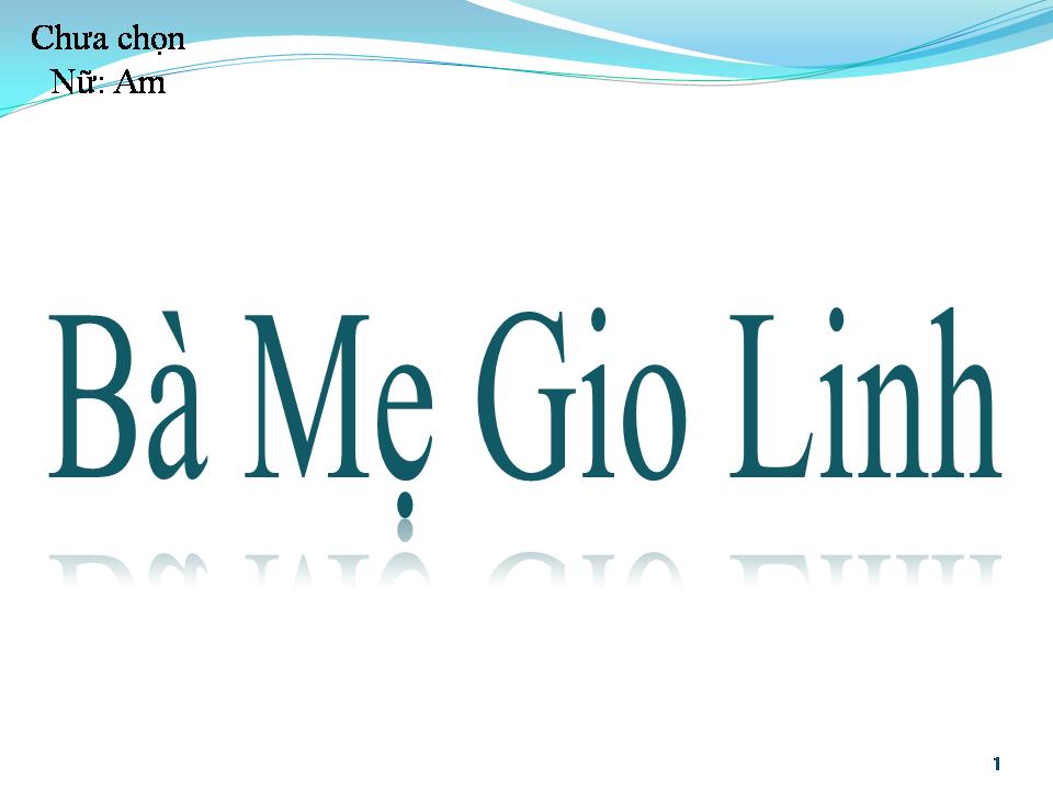 Lời bài hát BÀ MẸ GIO LINH