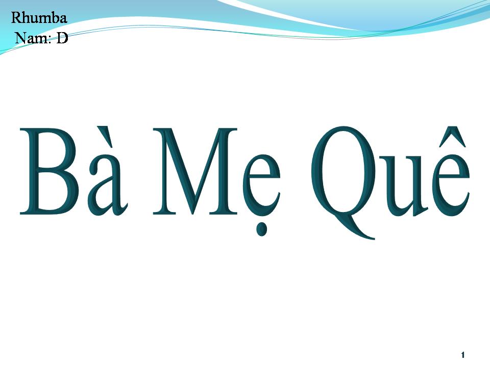 Lời bài hát BÀ MẸ QUÊ