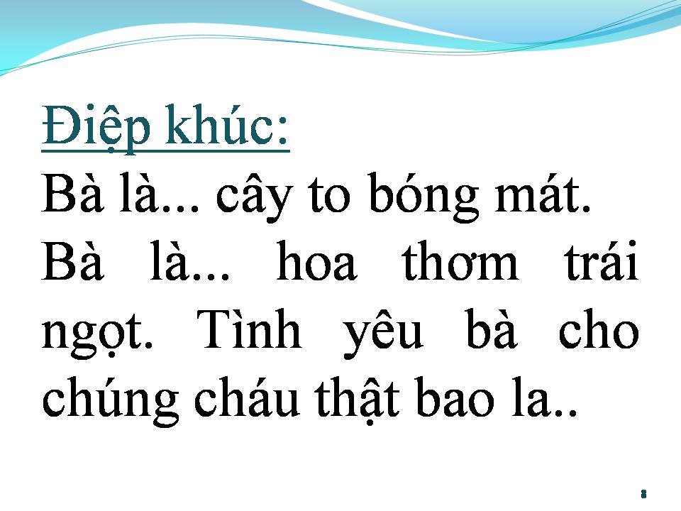 Lời bài hát BÀ ƠI CHÁU RẤT THƯƠNG BÀ