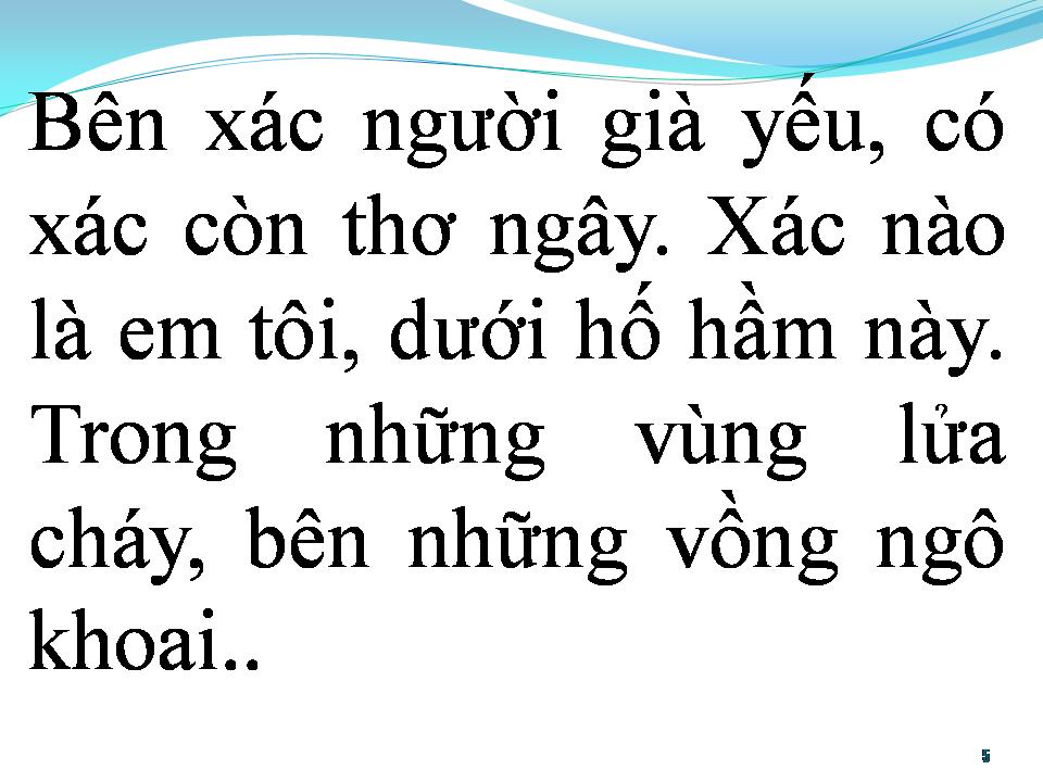 Lời bài hát BÀI CA DÀNH CHO NHỮNG XÁC NGƯỜI