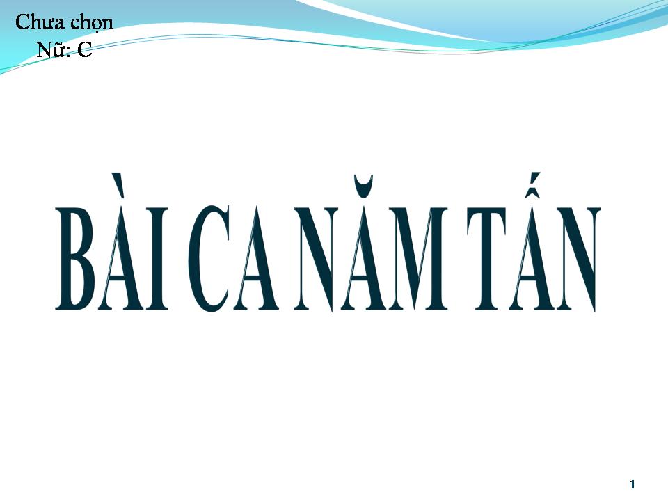 Lời bài hát BÀI CA NĂM TẤN