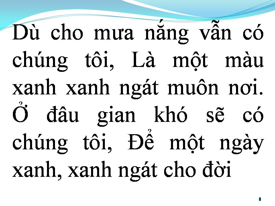 Lời bài hát BÀI CA TÌNH NGUYỆN XANH
