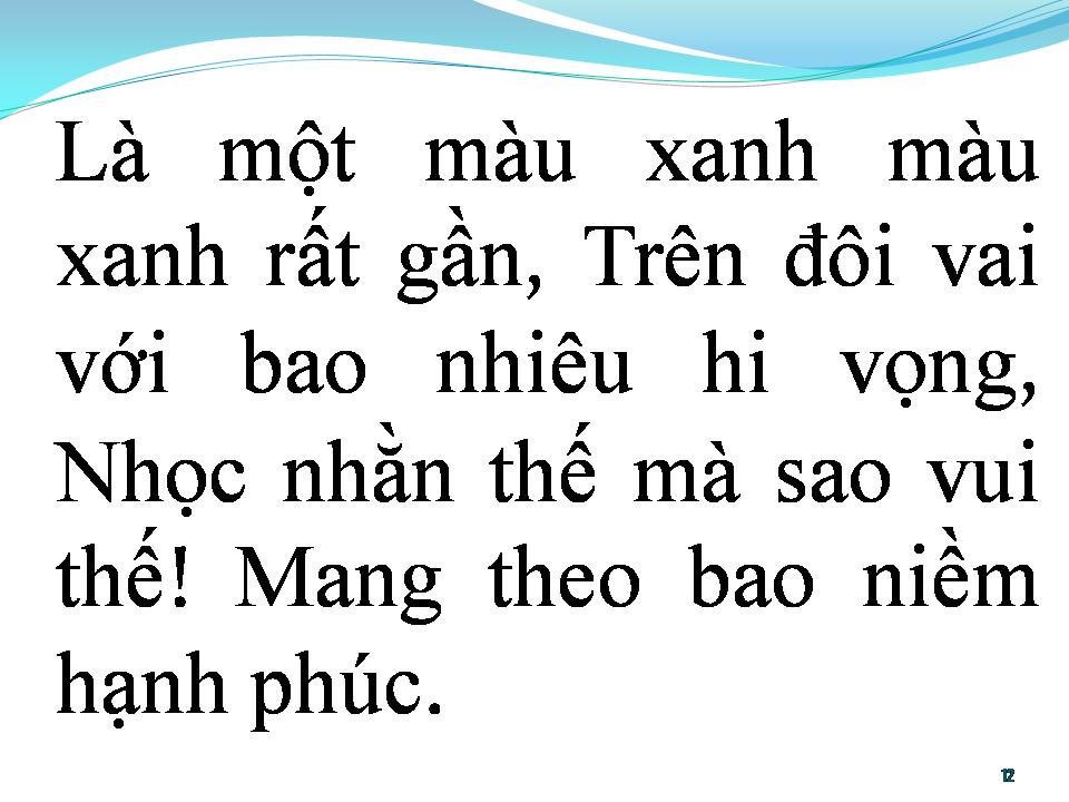 Lời bài hát BÀI CA TÌNH NGUYỆN XANH