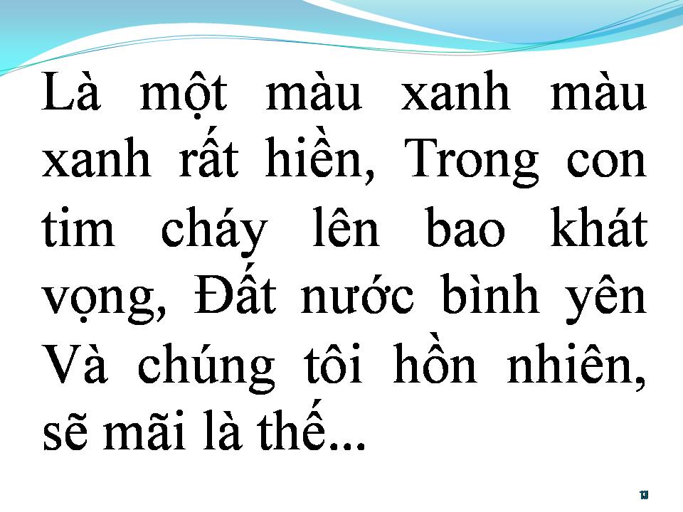 Lời bài hát BÀI CA TÌNH NGUYỆN XANH