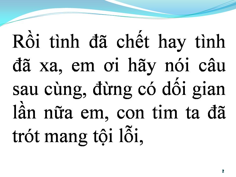 Lời bài hát BÀI CA TÌNH NHỚ