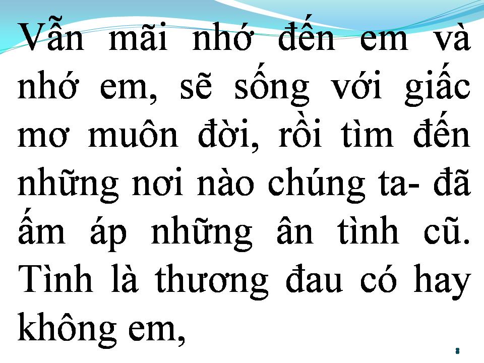 Lời bài hát BÀI CA TÌNH NHỚ