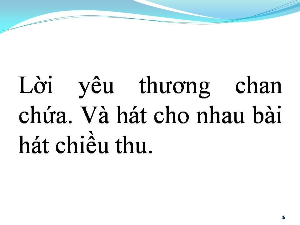 Lời bài hát BÀI HÁT CHIỀU THU