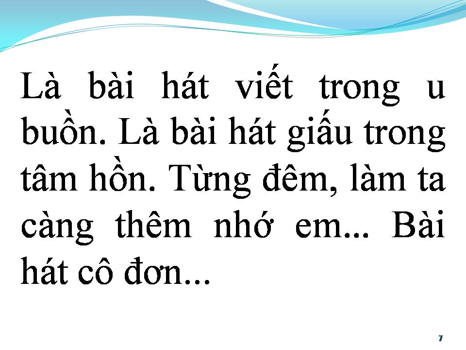 Lời bài hát BÀI HÁT CÔ ĐƠN
