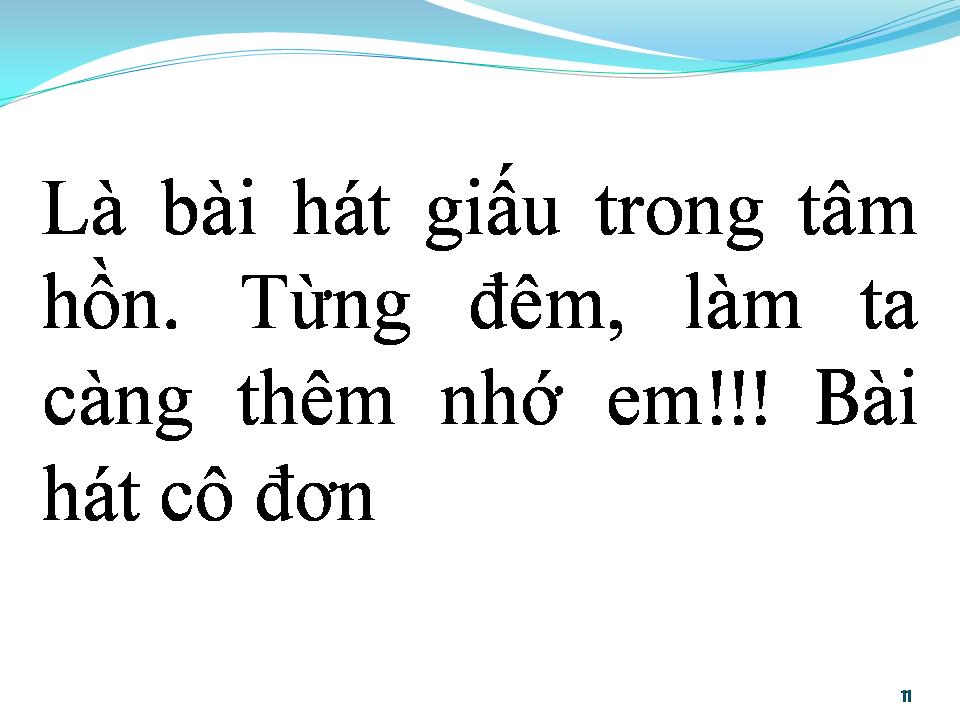 Lời bài hát BÀI HÁT CÔ ĐƠN
