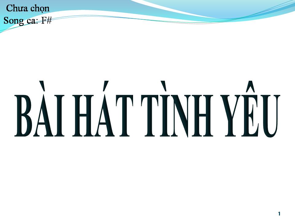 Lời bài hát BÀI HÁT TÌNH YÊU