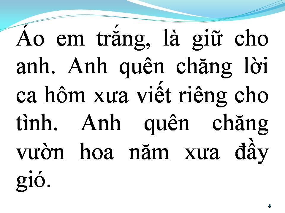 Lời bài hát BÀI HÁT XƯA