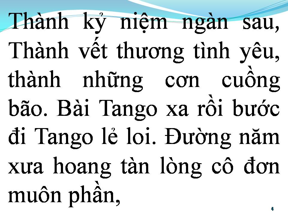 Lời bài hát BÀI TANGO DĨ VÃNG