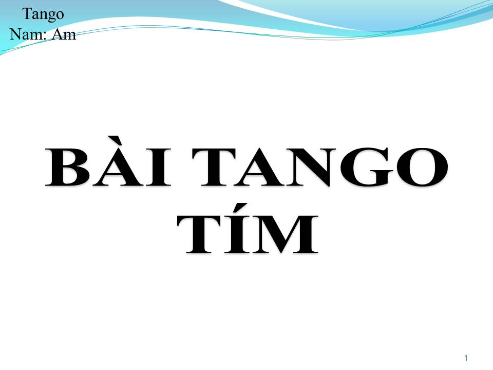 Lời bài hát BÀI TANGO TÍM