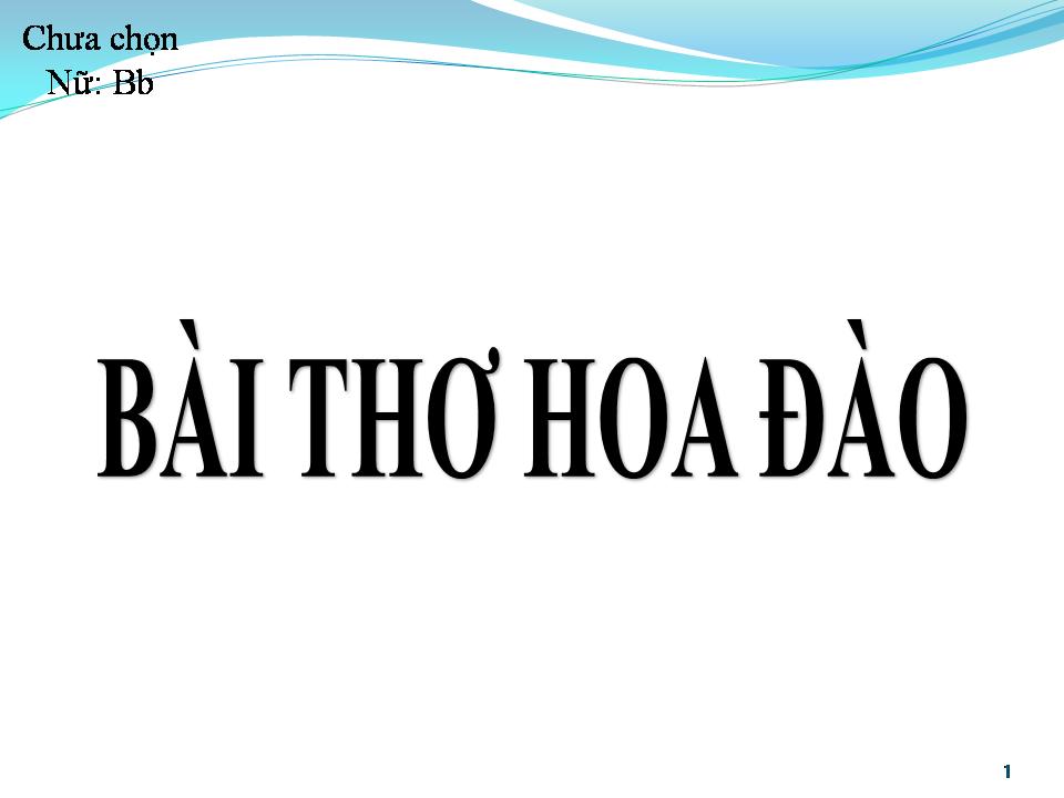 Lời bài hát BÀI THƠ HOA ĐÀO