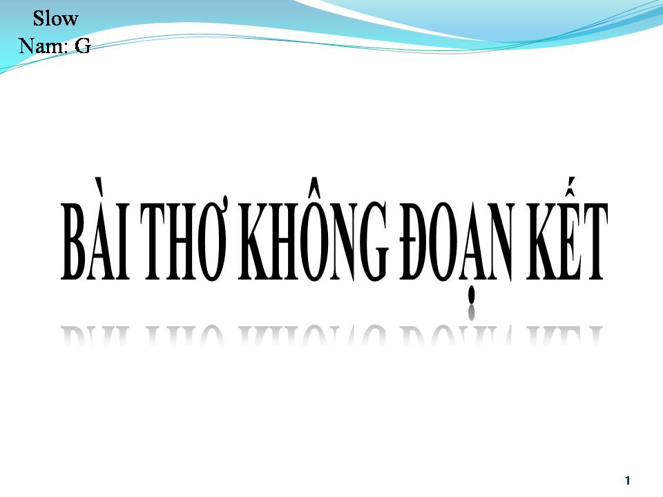 Lời bài hát BÀI THƠ KHÔNG ĐOẠN KẾT
