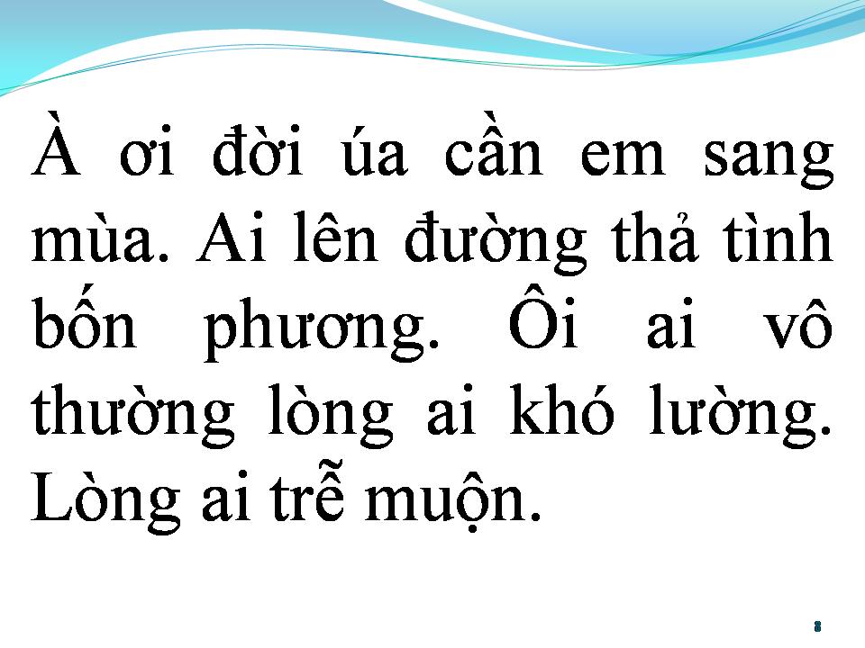 Lời bài hát BÀI TÌNH CA CHO GIAI NHÂN