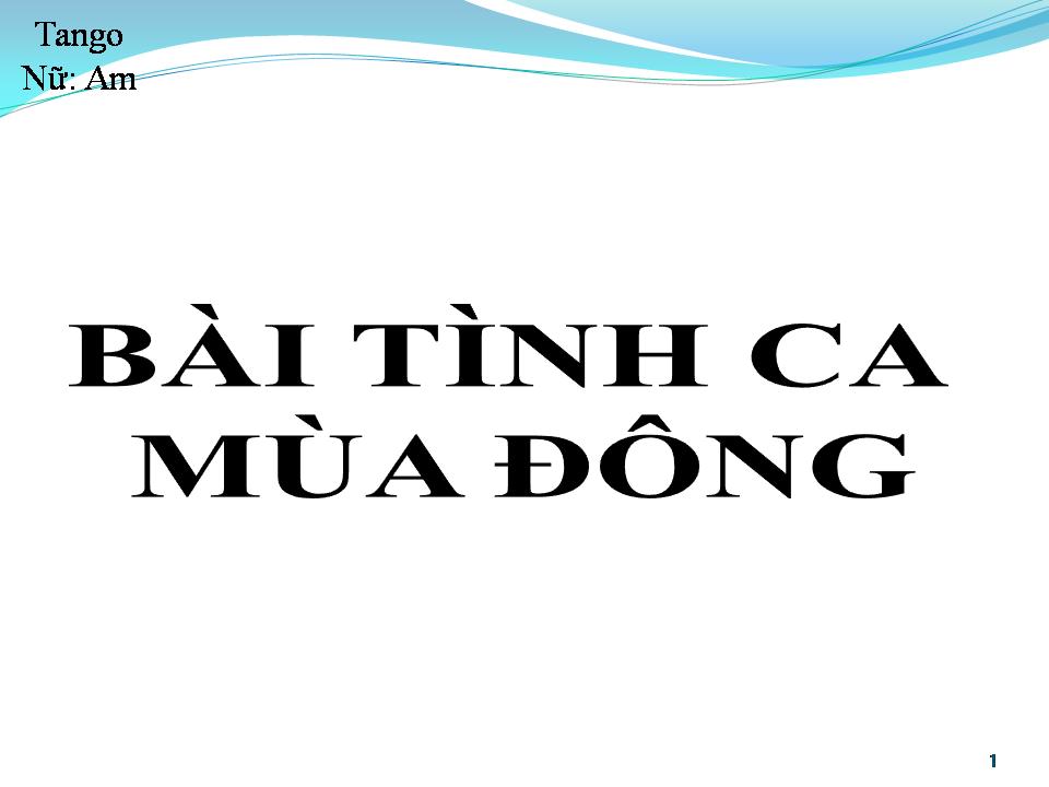 Lời bài hát BÀI TÌNH CA MÙA ĐÔNG