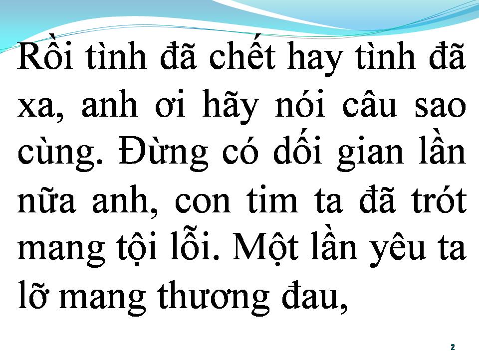 Lời bài hát BÀI TÌNH CA NHỚ
