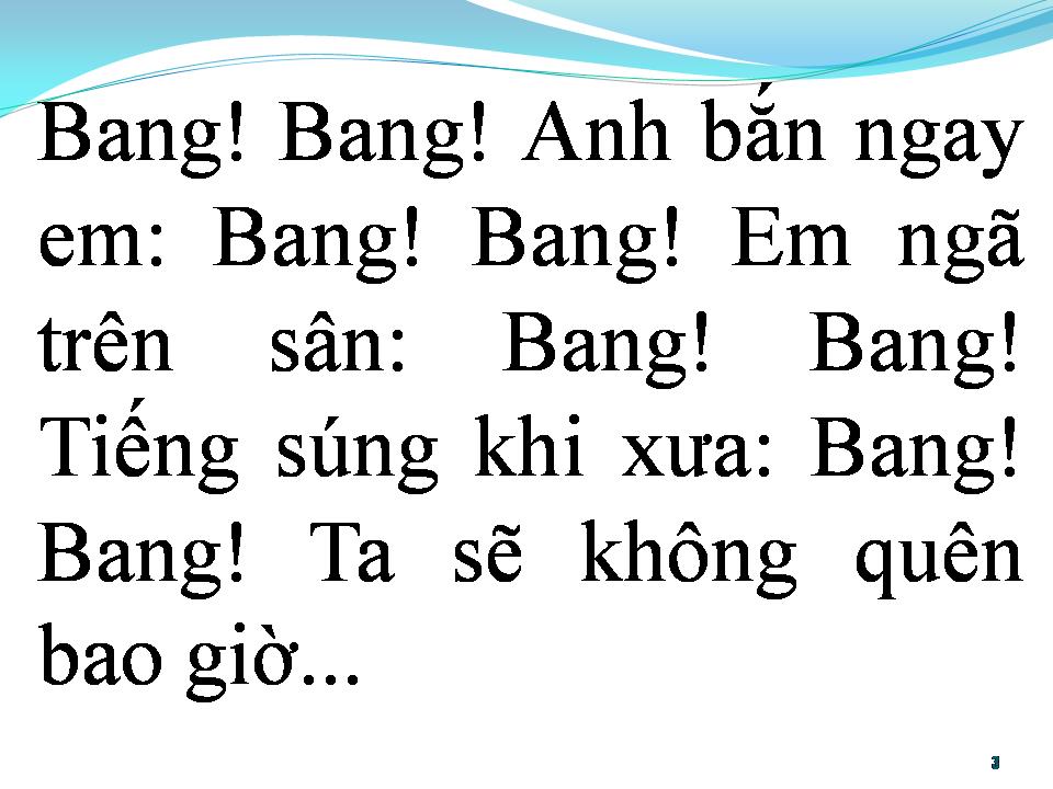 Lời bài hát BANG BANG (KHI XƯA TA BÉ)