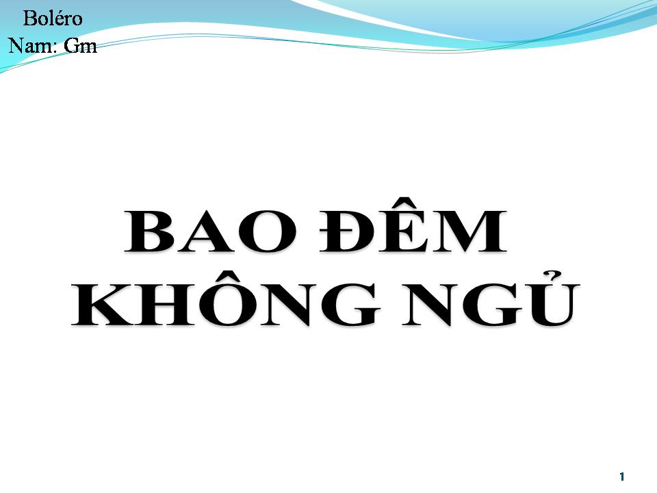 Lời bài hát BAO ĐÊM KHÔNG NGỦ