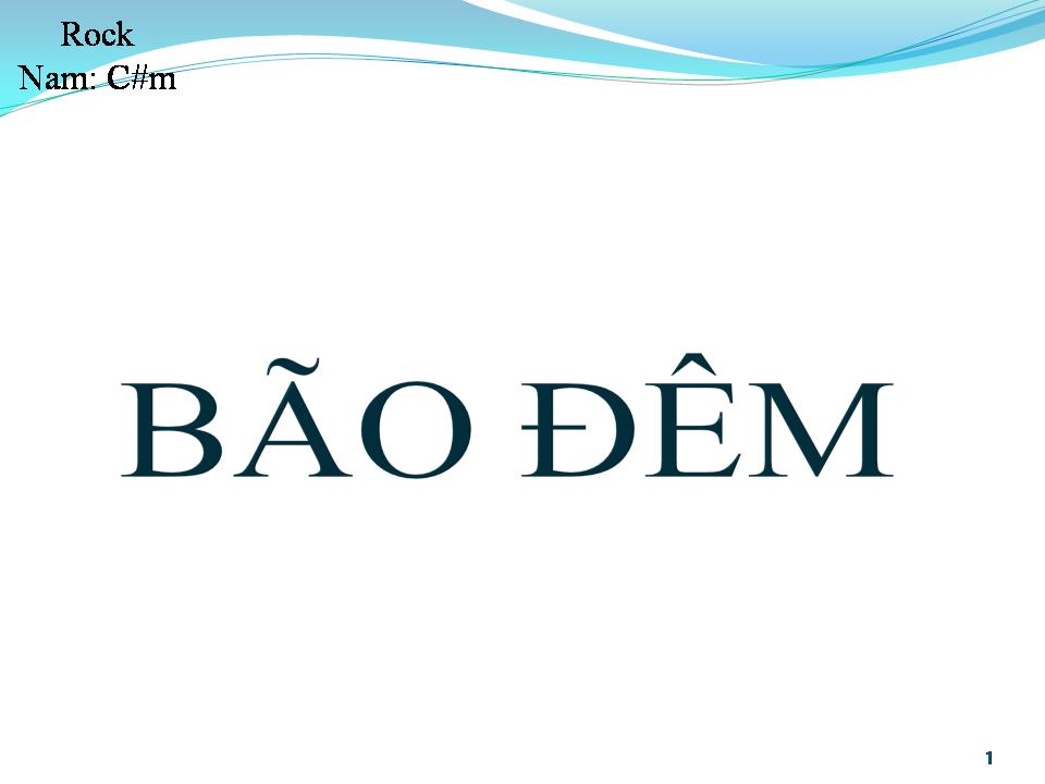 Lời bài hát BÃO ĐÊM