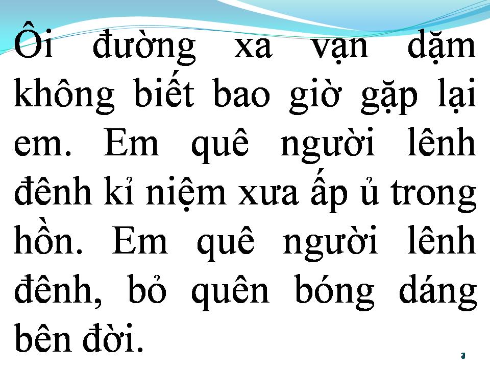 Lời bài hát BAO GIỜ GẶP LẠI EM