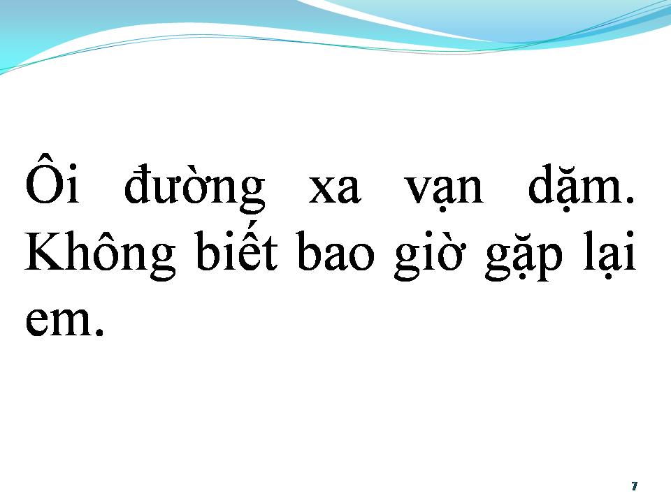 Lời bài hát BAO GIỜ GẶP LẠI EM