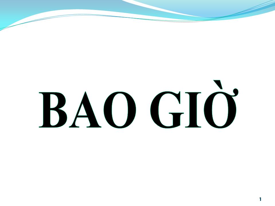 Lời bài hát BAO GIỜ