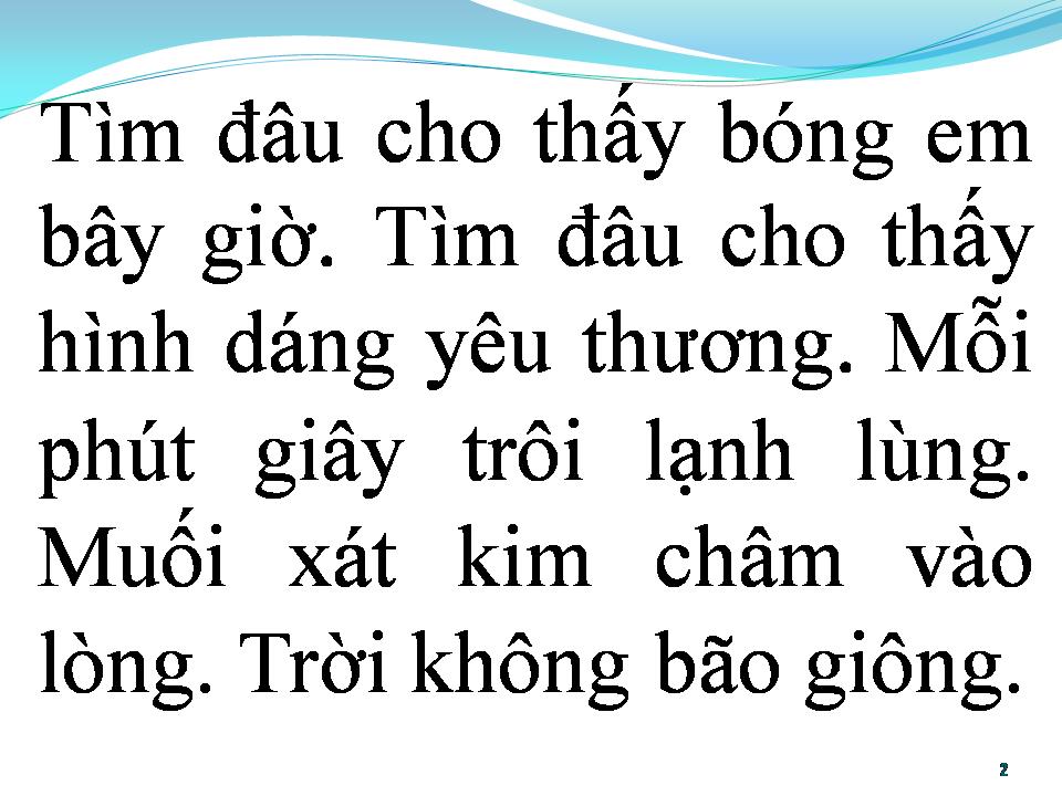 Lời bài hát BÂY GIỜ EM Ở ĐÂU