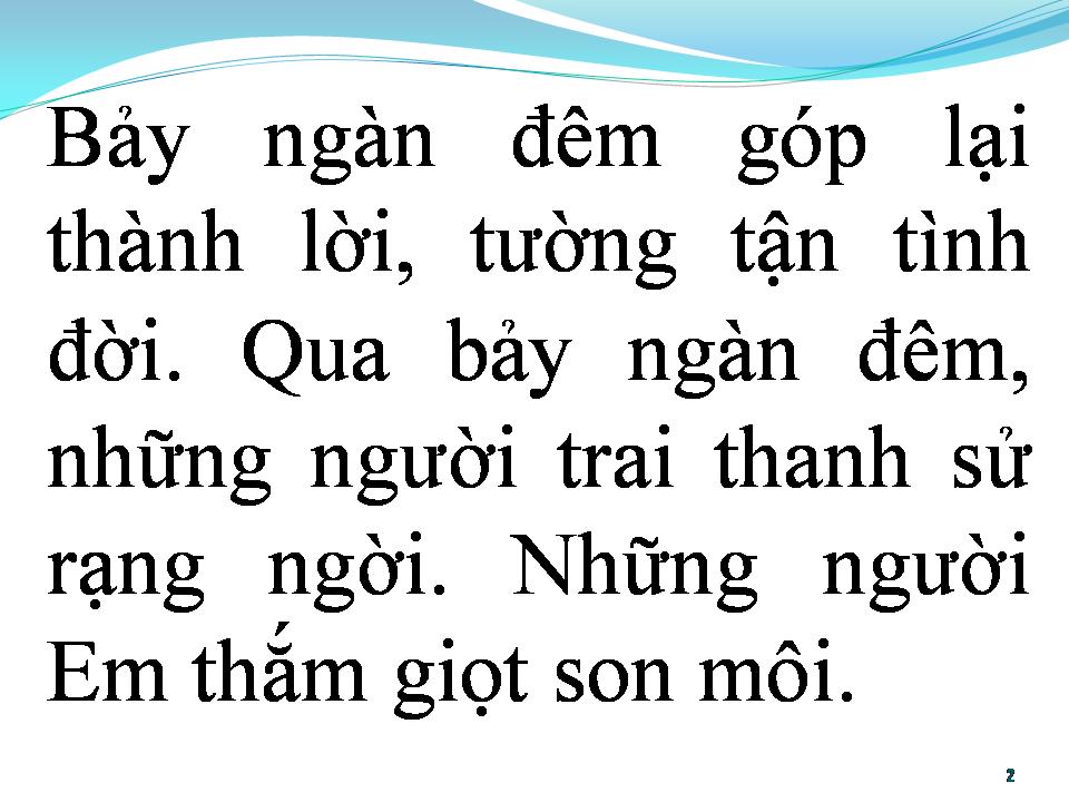 Lời bài hát BẢY NGÀN ĐÊM GÓP LẠI