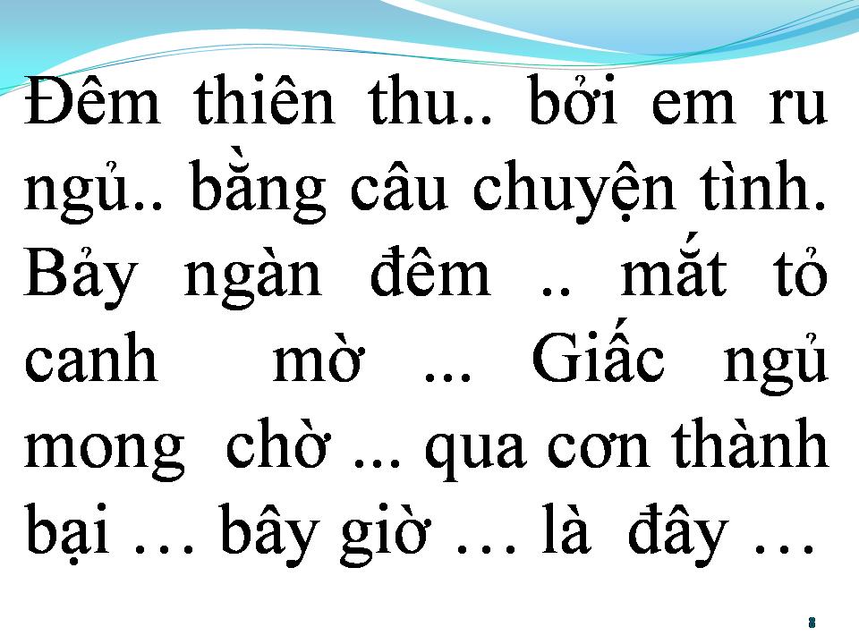 Lời bài hát BẢY NGÀN ĐÊM GÓP LẠI