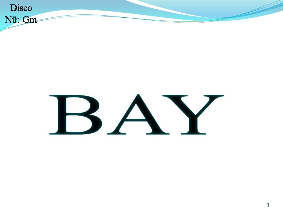 Lời bài hát BAY